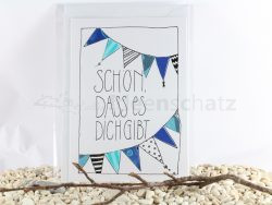 Karte "schön dich gibt"