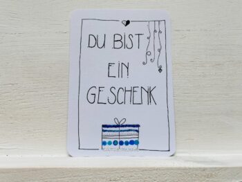Mini-Karte Du bist ein Geschenk – Bild 6