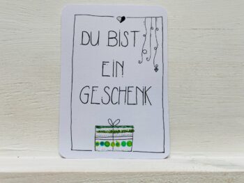 Mini-Karte Du bist ein Geschenk – Bild 5