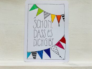 Postkarte Schön, dass es dich gibt