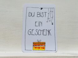 Mini-Karte Du bist ein Geschenk