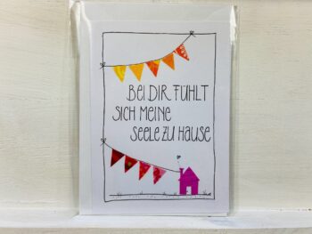 Karte  Bei dir fühlt sich meine Seele zu Hause – Bild 2