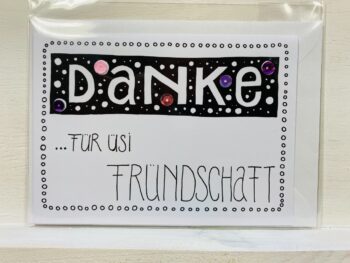Karte Danke für üsi Fründschaft – Bild 5